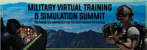 Military Virtual Training &amp; Simulation Summit
