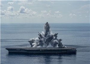USS Gerald R. Ford Conducts Final Explosive Event, Completing Full Ship Shock Trials