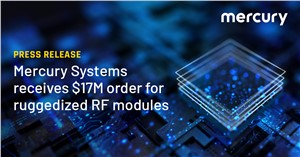 Mercury Systems awarded $17M contract for ruggedized RF microelectronics