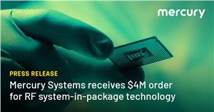 Mercury Receives $4M Order for RF System-in-Package Technology