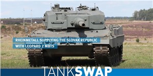 Tank Swap: Rheinmetall Supplying the Slovak Republic With Leopard 2 A4 MBTs