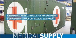 Rheinmetall Wins 2nd Contract for Regenerating More Parts of the Bundeswehr&#39;s Modular Medical Facilities