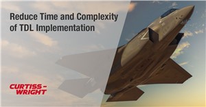 Curtiss-Wright Announces New Capabilities and Enhancements of the TDL Software for Link 16, MIDS-JTRS, and Link 22