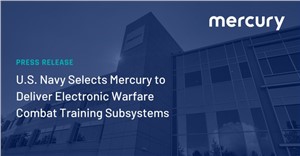 US Navy Selects Mercury to Deliver EW Combat Training Subsystems