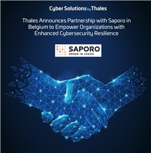 Thales Announces Partnership with Saporo in Belgium to Empower Organizations with Enhanced Cybersecurity Resilience