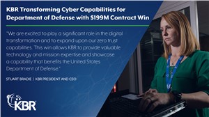 KBR Transforming Cyber Capabilities for DoD with $199M Contract Win