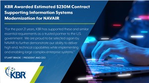 KBR Awarded Estimated $230M Contract Supporting Information Systems Modernization for NAVAIR