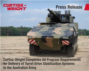 Curtiss-Wright Completes All Program Requirements for Delivery of TDSS to Australian Army
