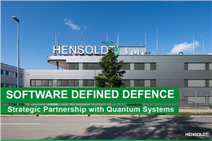 HENSOLDT and Quantum Systems Forge Strategic Partnership to Drive Innovation in Software-Defined Defence