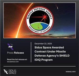 Sidus Space Awarded Contract Under MDA's SHIELD IDIQ Program