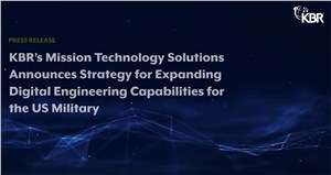 KBR's Mission Technology Solutions Announces Strategy for Expanding Digital Engineering Capabilities for the US Military