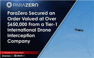 ParaZero Secured an Order Valued at Over $650,000 From a Tier-1 International Drone Interception Company
