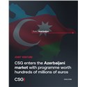 CSG Establishes a JV in Azerbaijan Focused on Servicing and Modernisation of Land Systems