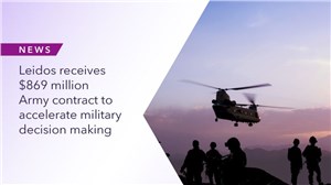 Leidos Receives $869M Army Contract to Accelerate Military Decision Making