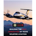Bridger Aerospace Awarded $58M Contract with Texas A&amp;M Forest Service to Build State Wildfire Aviation Surveillance Program