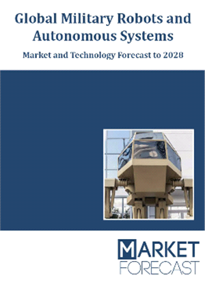 Cover - Global+Military+Robots+and+Autonomous+Systems+%2D+Market+and+Technology+Forecast+to+2028