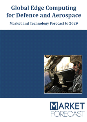 Cover - Global+Edge+Computing+for+Defense+and+Aerospace+%2D+Market+and+Technology+Forecast+to+2029