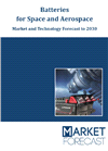 Batteries for Space and Aerospace - Market and Technology Forecast to 2030