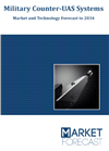 Military Counter-UAS (C-UAS) Systems - Market and Technology Forecast to 2034