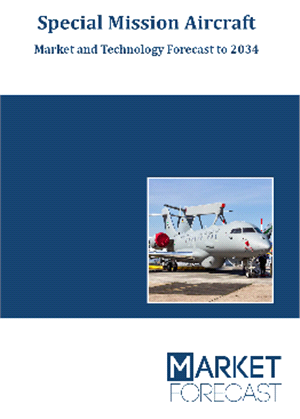 Special Mission Aircraft - Market and Technology Forecast to 2034